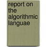 Report on the algorithmic languae door Onbekend