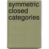 Symmetric closed categories door Schipper