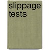 Slippage tests door Doornbos