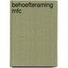 Behoefteraming MFC by M.C. Barnhard