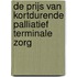De prijs van kortdurende palliatief terminale zorg