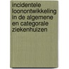 Incidentele loonontwikkeling in de algemene en categorale ziekenhuizen door L.J.R. Vandermeulen