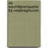 De wachtlijstenquette bij verpleeghuizen