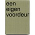 Een eigen voordeur
