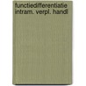 Functiedifferentiatie intram. verpl. handl door Smit
