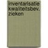 Inventarisatie kwaliteitsbev. zieken