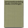 Personeelsverdeling zwakz.inrichtingen door Schuring