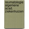 Reumatologie algemene acad. ziekenhuizen door Algra