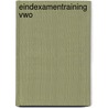 Eindexamentraining VWO door Onbekend