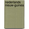 Nederlands Nieuw-Guinea door Onbekend