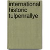 International Historic Tulpenrallye door Onbekend