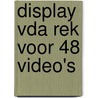 Display VDA rek voor 48 video's door Onbekend