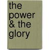 The power & the glory by David Yallop