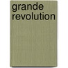 Grande revolution by Ryckenborgh