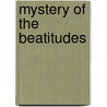Mystery of the beatitudes door Ryckenborgh