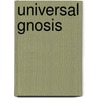 Universal gnosis by Ryckenborgh