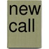 New call