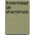 Fraternidad de shambhala