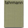 Fahrmann by Unknown