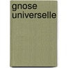 Gnose universelle door Catharose Petri