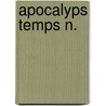 Apocalyps temps n. door Catharose Petri