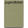 Jugendbibel by Abbestee