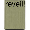 Reveil! by J. van Rijckemborgh