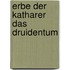 Erbe der katharer das druidentum