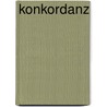 Konkordanz by Unknown