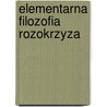 Elementarna filozofia rozokrzyza door Ryckenborgh