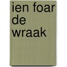 Ien foar de wraak by Boomsma