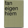 Fan eigen hiem by Twerda