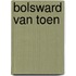 Bolsward van toen