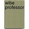Wibe professor door Jousma