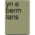 Yn e berm lans