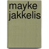 Mayke jakkelis by Brandsma