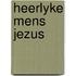 Heerlyke mens jezus