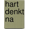 Hart denkt na door Vocht