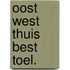 Oost west thuis best toel.