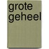 Grote geheel