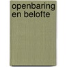 Openbaring en belofte door Michiels