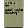 Christen in de paulinische theologie door Cerfaux