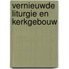 Vernieuwde liturgie en kerkgebouw door Donck