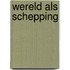 Wereld als schepping