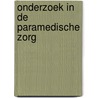 Onderzoek in de paramedische zorg door Onbekend