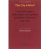 That city is mine! by Cordula Rooijendijk