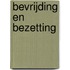 Bevrijding en bezetting