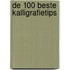 De 100 beste kalligrafietips