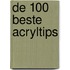 De 100 beste acryltips