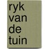 Ryk van de tuin